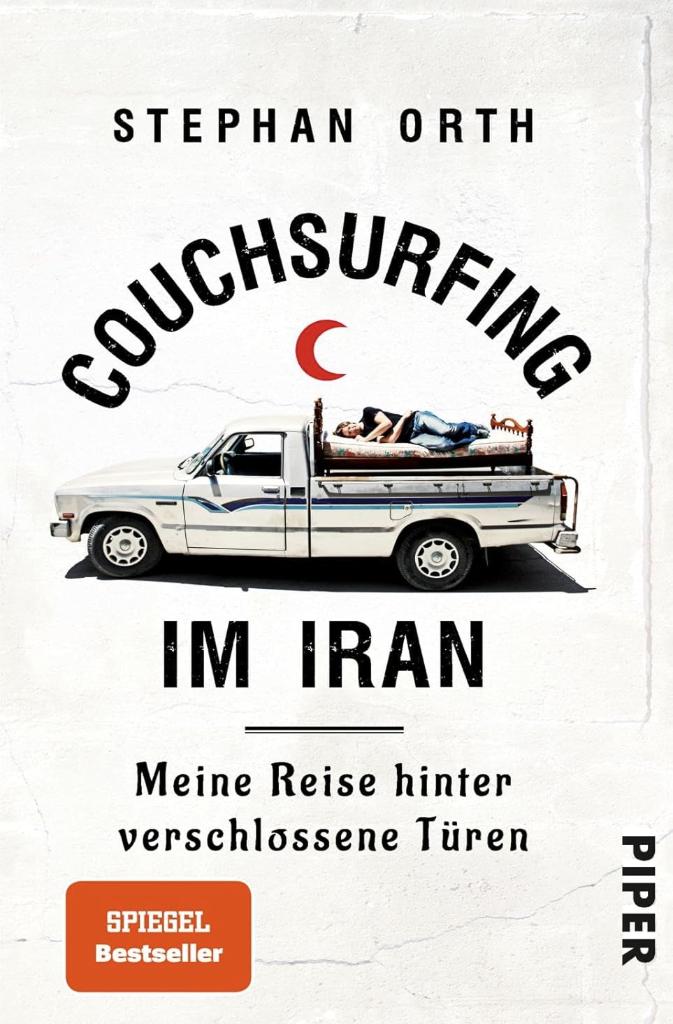 Couchsurfing im Iran: Meine Reise hinter verschlossenen Türen